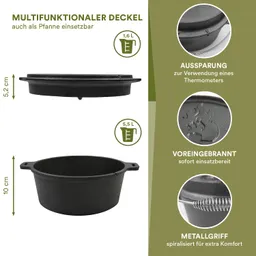 Multifunktionaler Deckel aus Gusseisen, auch als Pfanne nutzbar. Maße und Eigenschaften: 1,6 l, 5,2 cm hoch 5,5 l, 10 cm Durchmesser.