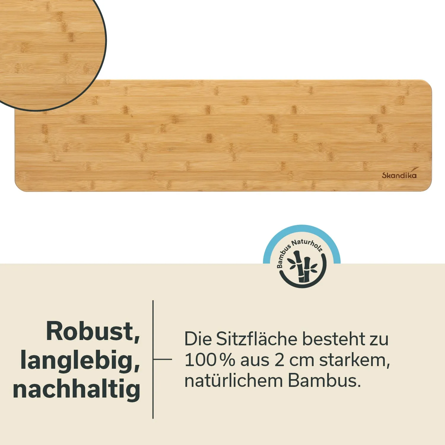 Bambus-Sitzfläche in rechteckiger Form, Text mit Eigenschaften wie „robust, langlebig, nachhaltig“ in schwarz, Logo und Beschreibung unten.
