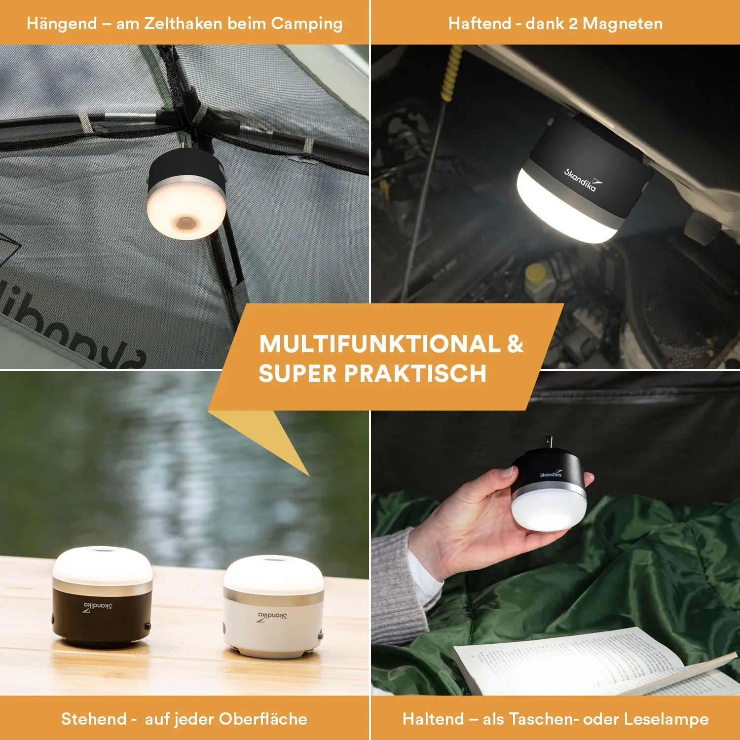 Vier verschiedene Anwendungen einer multifunktionalen Lampe sind gezeigt. Oben links hängt sie an einem Zelthaken. Oben rechts ist sie magnetisch befestigt. Unten links stehen zwei Lampen auf einer Oberfläche.