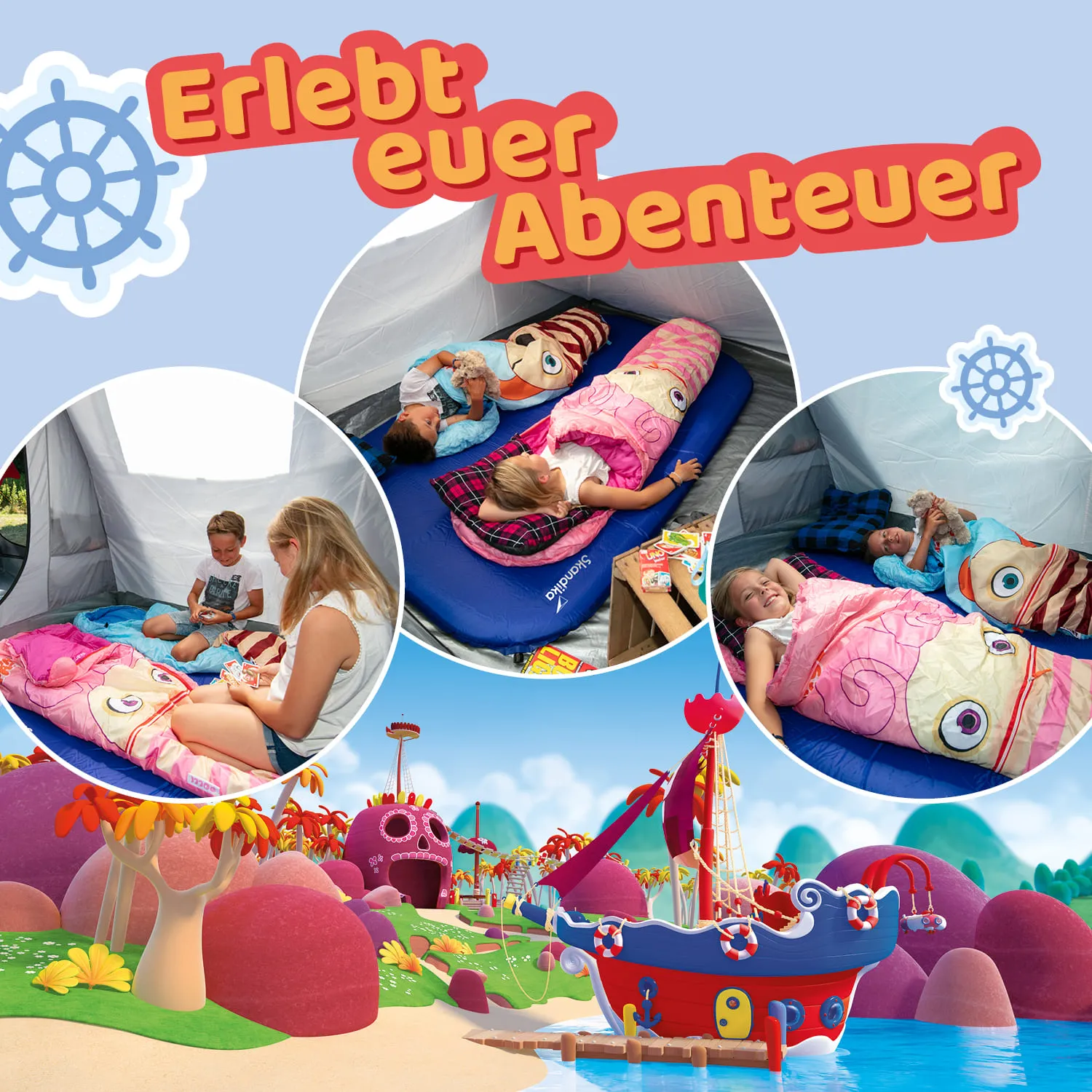 Drei Bilder in einem Zelt: Kinder auf Schlafsäcken, einer spielt mit einem Spielzeug. Im Hintergrund bunte Fantasielandschaft mit einem Schiff.